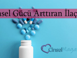 Cinsel Gücü Artıran İlaçlar